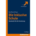 Die Inklusive Schule: Standards Fur Die Umsetzung