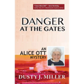 Danger at the Gates