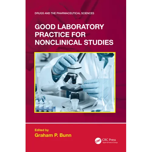 Good Laboratory Practice for Nonclinical Studies