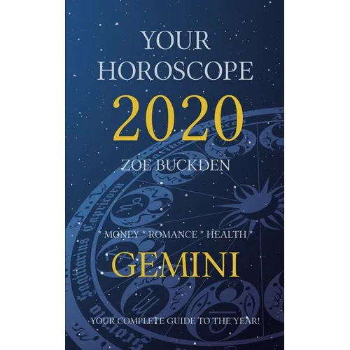 Your Horoscope 2020: Gemini