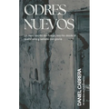 Odres Nuevos: Un Libro Nacido del Fuego, Escrito Desde Quebranto y Sellado con Gloria