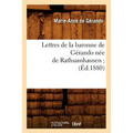 Lettres de la Baronne de Gérando Née de Rathsamhausen (Éd.1880)