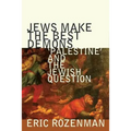 Jews Make the Best Demons: 'Palestine' and the Jewish Question