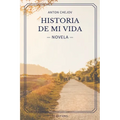 Historia de mi vida (Novela): Letra Grande