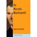 On Niccolò Machiavelli: The Bonds of Politics