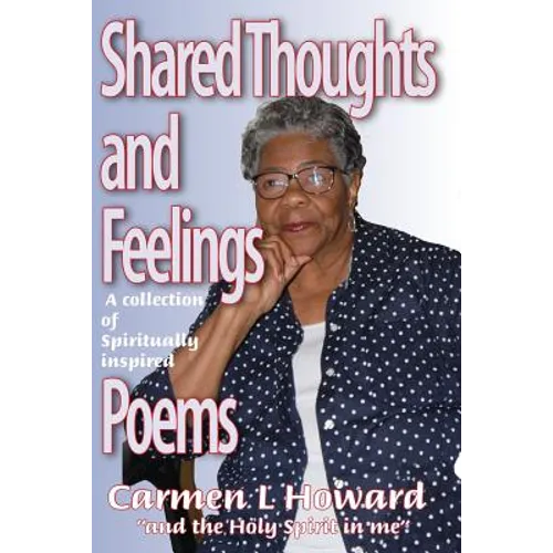 Shared Thoughts and Feelings: A Book of Poems