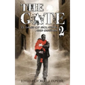 The Gate 2: 13 Tales of Isolation and Despair