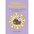 Mindful Meowments: A Cat's Guide to Feeling Purrfectly Zen