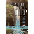 Launch Out into the Deep