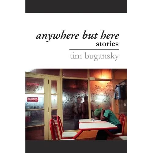 Anywhere but Here