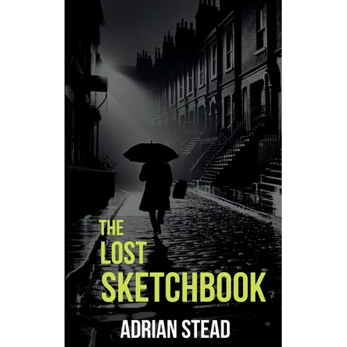 The Lost Sketchbook