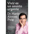 Vivir Es Un Asunto Urgente (Edición Especial) / Living Is an Urgent Matter (Special Edition)