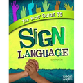 The Kids' Guide to Sign Language