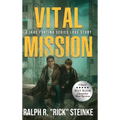 Vital Mission: A Jake Fortina Series Love Story