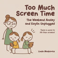 Too Much Screen Time: The Weekend Ansley and Kaylin Unplugged