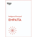 Empatía. Serie Inteligencia Emocional HBR (Empathy Spanish Edition)