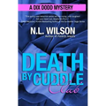 Death by Cuddle Club: A Dix Dodd Mystery