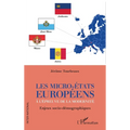 Les micro-Etats européens à l'épreuve de la modernité: Enjeux socio-démographiques