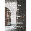 BALKH Ancient City of Sufi Masters & Poets. Selected Poems, Lives & Stories: Translation & Introduction Paul Smith... New Humanity Books