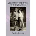A Love Story in the Time of the Great War