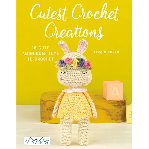 Cutest Crochet Creations: 18 Amigurumi Toys to Crochet