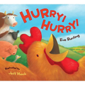 Hurry! Hurry!: An Easter and Springtime Book for Kids