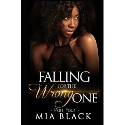 Falling For The Wrong One 4 - Paperback