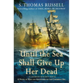 Until the Sea Shall Give Up Her Dead