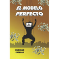 El Modelo Perfecto