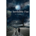 The Invisible Foe