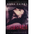 Secuestrada: La trilogía completa