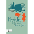 Heidis Lehr- und Wanderjahre
