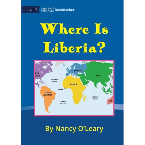 Where Is Liberia?