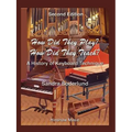 How Did They Play? How Did They Teach? - 2nd Edition Book/Online Audio