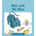 Blue and the Glue