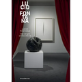 Lucio Fontana: The Origin of the World