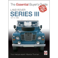 Land Rover Series III: The Essential Buyer's Guide