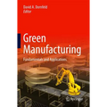 Green Manufacturing: Fundamentals and Applications