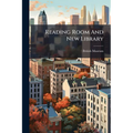 Reading Room And New Library