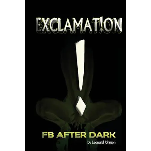 Exclamation: FB After Dark