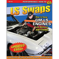 LS Swaps: How to Swap GM LS Engines Into Almost Anything