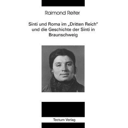 Sinti und Roma im Dritten Reich und die Geschichte der Sinti in Braunschweig