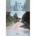 Ten Sisters: (Dew-Baby's)