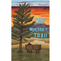 The Winter's Trail