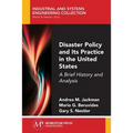 Disaster Policy and Its Practice in the United States: A Brief History and Analysis