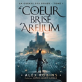 Le Coeur Brisé D`Arelium