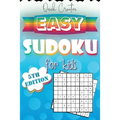 Easy Sudoku For Kids 5th Edition: Sudoku Puzzle Book Including 330 EASY Sudoku Puzzles with Solutions, Great Gift for Beginners or Kids