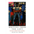 Writing From the Left: New Essays on Radical Culture and Politics