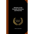 Diseases of the Stomach, Intestines, and Pancreas