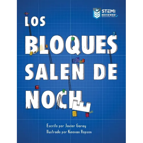 Los Bloques Salen de Noche/The Blocks Come Out at Night (Spanish)